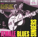 A VARIOUS / FEMALE BLUES SINGERS [10CD]