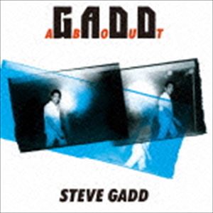 Artist Name: D - スティーヴ・ガッド（ds、vo） / ガッドアバウト（廉価盤） [CD]