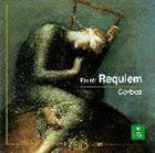 フォーレ / フォーレ： レクイエム [CD]