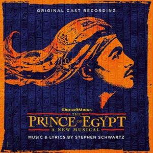 輸入盤 O.S.T. （STEPHEN SCHWARTZ） / PRINCE OF EGYPT （ORIGINAL CAST RECORDING） [CD]