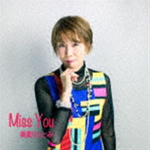 ���ƤҤȤ� / Miss You [CD]