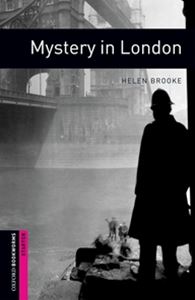 Oxford Bookworms Library 3rd Edition Starter Mystery in London