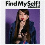 ARAIMAJU / Find MySelf!（Btype） [CD]