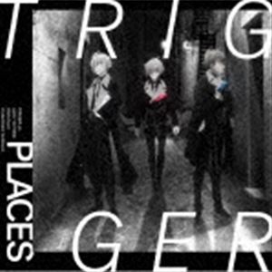 TRIGGER / TV˥إɥå奻֥ Third BEAT!1EDΡPLACES [CD]