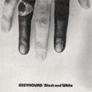 GREYHOUND / BLACK  WHITE {3 [CD]