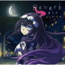 内田彩 / Reverb（通常盤） [CD]