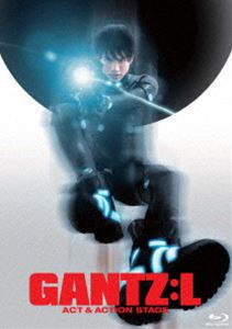 舞台「GANTZ：L」—ACT＆ACTION STAGE—Blu-ray [Blu-ray]