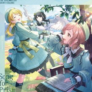 シーズ／イルミネーションスターズ / THE IDOLM＠STER SHINY COLORS Song for Prism Happier／枕木の歌..