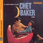 輸入盤 CHET BAKER / IT COULD HAPPEN TO YOU （OJC REMASTERS） [CD]