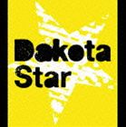 Dakota Star / DAKOTA STAR／DAKOTA STAR [CD]