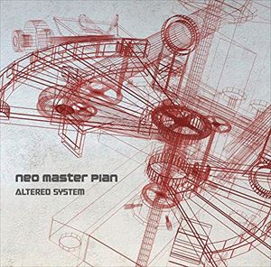 オルタードシステム / neo master plan [CD]