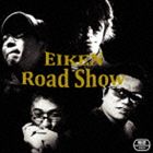 EIKEN / EIKEN Road Show [CD]