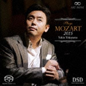 Composer: Ya Line - 横山幸雄（p） / プレイズ・モーツァルト 2015（ハイブリッドCD） [CD]