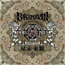 BRAHMAN / 尽未来際（通常盤） [CD]