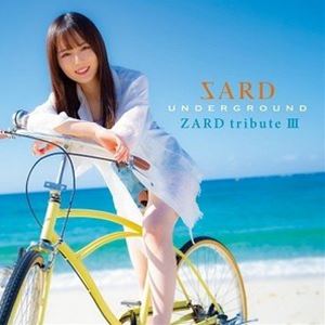 SARD UNDERGROUND / ZARD tribute III（初回限定盤／CD＋DVD） [CD]
