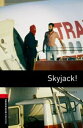 Oxford Bookworms Library 3rd Edition Stage 3 Skyjack(3)