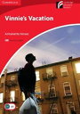 Cambridge Experience Readers Level 1 Vinnies Vacation