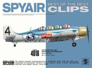 SPYAIR／BEST OF THE BEST CLIPS（完全生産限定盤） Blu-ray