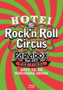 布袋寅泰／HOTEI Paradox Tour 2017 The FINAL ～Rock’n Roll Circus～（通常盤） Blu-ray