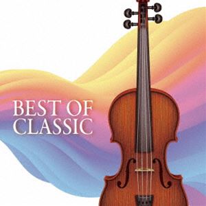 BEST OF CLASSIC [CD]