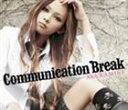 上木彩矢 / Communication Break CD