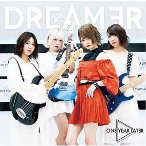 One Year Later / DREAMER [CD]