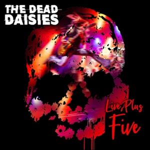 輸入盤 DEAD DAISIES / LIVE PLUS FIVE （PURPLE ／ VIOLET） [2LP]