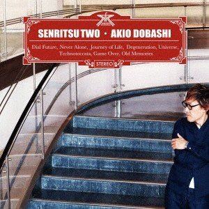 土橋安騎夫 / SENRITSU TWO [CD]