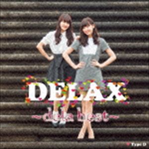 乐天商城 - dela / DELAX ～dela best～（Type-D） [CD]