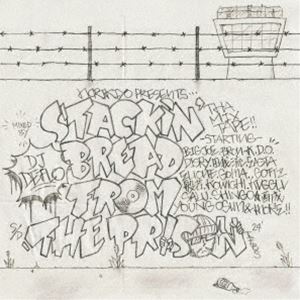 NORIKIYO ＆ DJ DEFLO / STACKIN’ BREAD FROM THE PRISON Mixed by DJ DEFLO CD