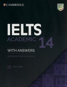 Cambridge IELTS 14 Academic Student’s Book with Answers with Audio