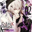 岡崎契（CV.梶裕貴） / Collar×Malice Character CD vol.2 岡崎契（CV梶裕貴）（通常盤） CD