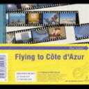エントリーでポイント5〜9倍！11月3日23時59分まで《送料無料》（オムニバス） Flying to Cote d’Azur(CD)