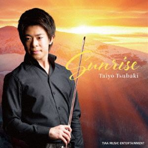 [送料無料] 椿太陽（vn） / SUNRISE Taiyo Tsubaki [CD]