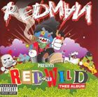 輸入盤 REDMAN / RED GONE WILD ： THEE ALBUM [CD]