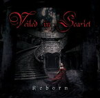 Veiled in Scarlet / ReBorn [CD]