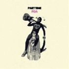 パート・タイム / PDA [CD](2.0)