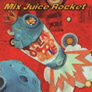 Rakuten - THE KING OF ROOKIE / Mix Juice Rocket [CD]