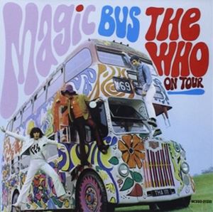 ͢���� WHO / MAGIC BUS [CD]