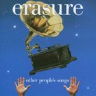 輸入盤 ERASURE / OTHER PEOPLE’S SONGS [CD]