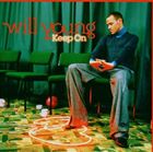 輸入盤 WILL YOUNG / KEEP ON （INT’L VER） [CD]