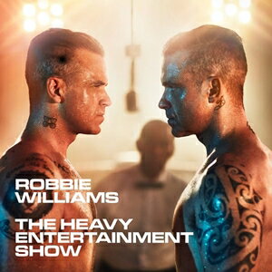 ͢ ROBBIE WILLIAMS / HEAVY ENTERTAINMENT SHOW [CD]