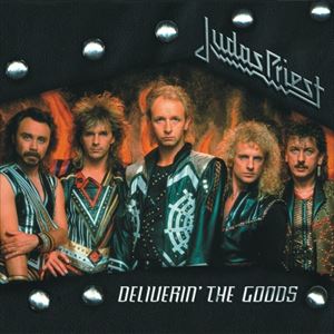 輸入盤 JUDAS PRIEST / DELIVERING THE GOODS [CD]