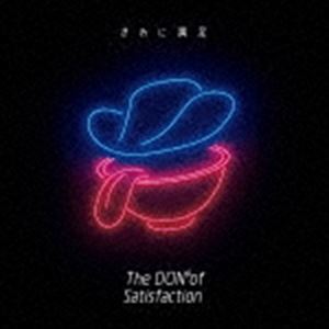 The DON of Satisfaction / ���ߤ���­�ʴ������������ס� [CD]