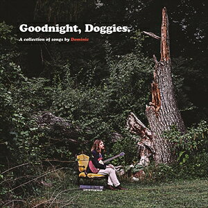輸入盤 DOMINIC / GOODNIGHT DOGGIES 