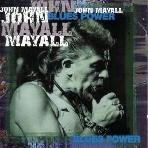 輸入盤 JOHN MAYALL / BLUES POWER [2CD]