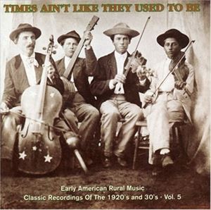 Fork, Country - 輸入盤 VARIOUS / TIMES AIN’T LIKE THEY USED TO BE 5 [CD]