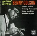 輸入盤 BENNY GOLSON / GETTIN’ WITH IT CD