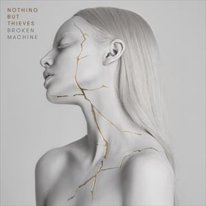뤰벦񡡳ŷԾŹ㤨͢ NOTHING BUT THIEVES / BROKEN MACHINE [CD]פβǤʤ2,049ߤˤʤޤ