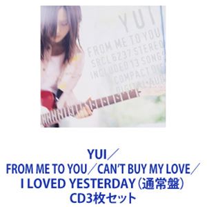 CD3枚セット発売日2008/4/9詳しい納期他、ご注文時はご利用案内・返品のページをご確認くださいジャンル邦楽ロック/ソウル　アーティストYUI収録時間組枚数3商品説明YUI / FROM ME TO YOU／CAN’T BUY MY LOVE／I LOVED YESTERDAY（通常盤）【シリーズまとめ買い】2005年2月、シングル｢feel my soul｣でデビューを果たし、あぐらをかいて演奏する姿が印象的なシンガーソングライターYUI。1stアルバム「FROM ME TO YOU」、2ndアルバム「CAN’T BUY MY LOVE」、3rdアルバム「I LOVED YESTERDAY」のCD3枚セット■セット内容▼商品名：FROM ME TO YOUYUI種別：　CD品番：　SRCL-6237JAN：　4988009031897発売日：　2006/02/22商品解説：　「feel　my　soul」「Tomorrow｀s　way」「LIFE」「TOKYO」の4枚のシングルを含む、全13曲を収録したファースト・アルバム▼商品名：CAN’T BUY MY LOVE（通常盤）YUI種別：　CD品番：　SRCL-6522JAN：　4988009036199発売日：　2007/04/04商品解説：　シングル｢Good-bye days｣や、auのCMで知られる｢CHE.R.RY｣などを収録▼商品名：I LOVED YESTERDAY（通常盤）YUI種別：　CD品番：　SRCL-6768JAN：　4988009039299発売日：　2008/04/09商品解説：　｢FROM ME TO YOU｣、｢CAN’T BUY MY LOVE｣に続くサードアルバム。テレビ朝日系ドラマ｢4姉妹探偵団｣主題歌｢Namidairo｣、映画｢クローズド・ノート｣主題歌｢LOVE＆TRUTH｣他、｢Laugh away｣、｢My Generation｣などを収録関連キーワードYUI ▼お買い得キャンペーン開催中！対象商品はコチラ！関連商品YUI CD当店厳選セット商品一覧はコチラ商品スペック 種別 CD3枚セット JAN 6202401230329 販売元 ソニー・ミュージックソリューションズ登録日2024/01/24